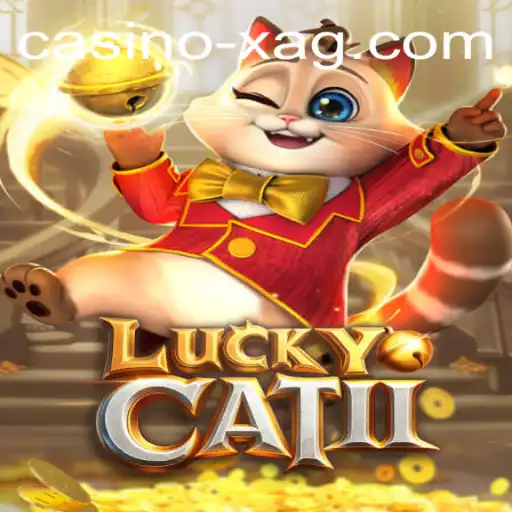Discover the Thrilling World of LuckyCatII: A Guide to the Latest Sensation in Online Gaming