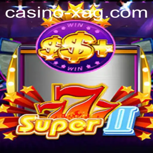 Exploring the Exciting World of Super777II at Ligabet.bet